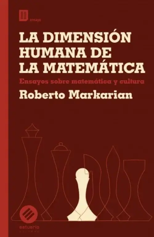 La Dimensión Humana De La Matemática Markarian