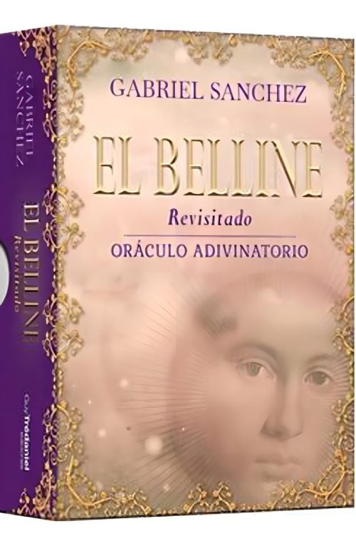 Oráculo El Belline Revisitado, De Gabriel Sánchez. Editorial Guy Tredenel En Español