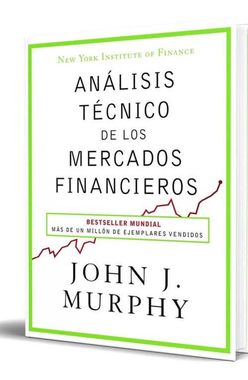 Analisis Tecnico De Los Mercados Financieros [ Original ]