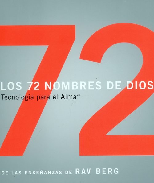 Los 72 Nombres De Dios: Tecnología Para El Alma, De Rav Berg. 1952895012, Vol. 1. Editorial Editorial Ediciones Y Distribuciones Dipon Ltda., Tapa Blanda, Edición 2021 En Español, 2021