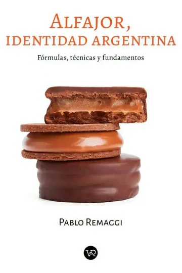 Alfajor, Identidad Argentina - Pablo Remaggi, De Remaggi, Pablo. Editorial V&r, Tapa Blanda En Español