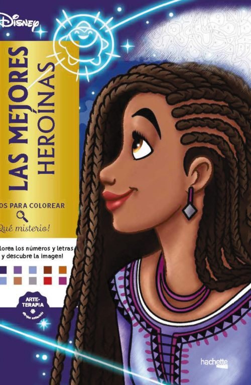 Las Mejores Heroínas: Dibujos Para Colorear ¡qué Misterio!, De Varios Autores. Disney, Vol. 1. Editorial Hachette Heroes, Tapa Blanda En Español