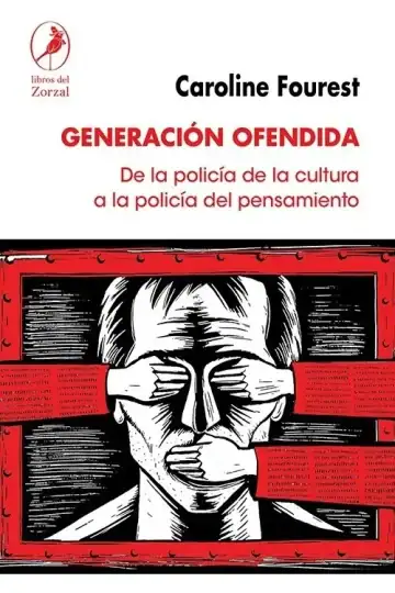 Libro - Generación Ofendida - Caroline Fourest