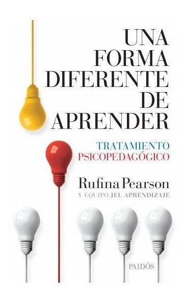 Una Forma Diferente De Aprender - María Rufina Pearson