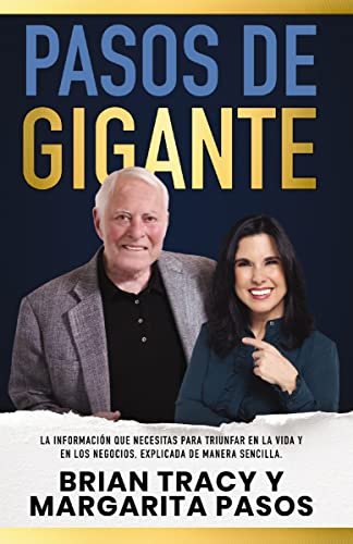 Pasos De Gigante La Informacion Que Necesitas Para Triunfar, De Pasos, Margarita. Editorial Harperenfoque, Tapa Blanda En Español, 2023
