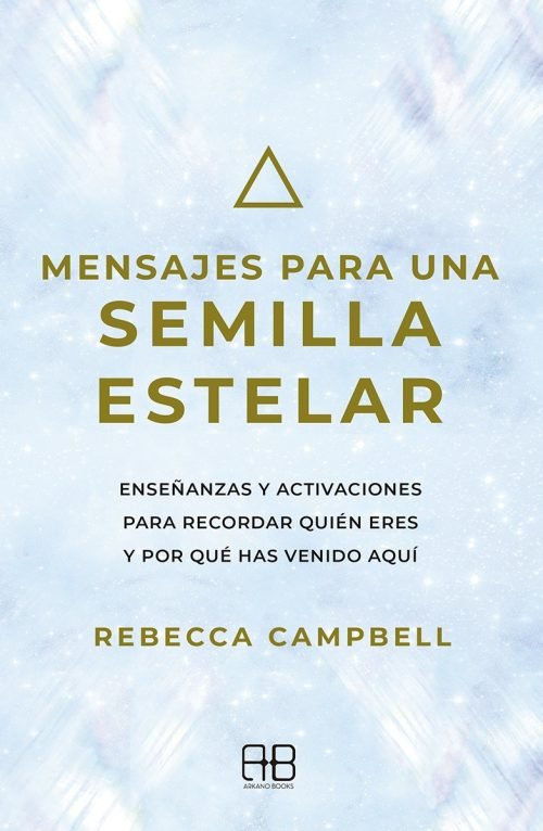 Mensajes Para Una Semilla Estelar