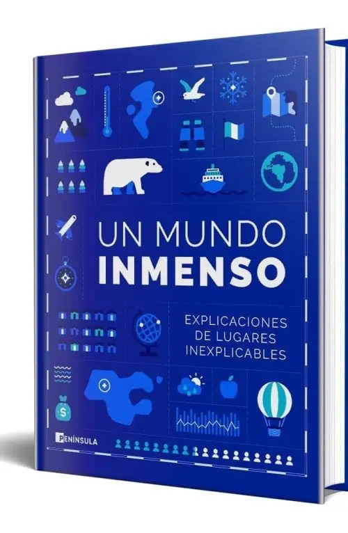 Un Mundo Inmenso: Explicaciones De Lugares Inexplicables
