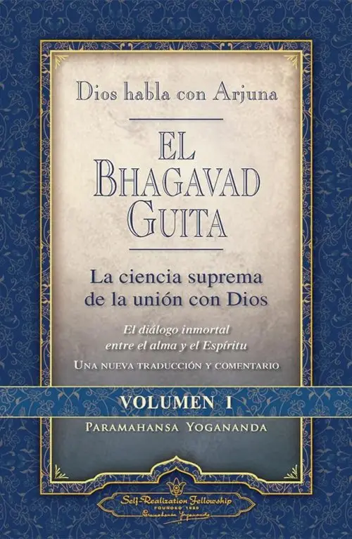 Bhagavad Guita Vol 1 - Yogananda Arjuna
