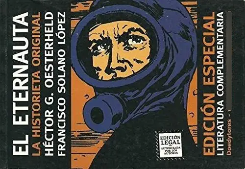 El Eternauta La Historieta Original - Oesterheld