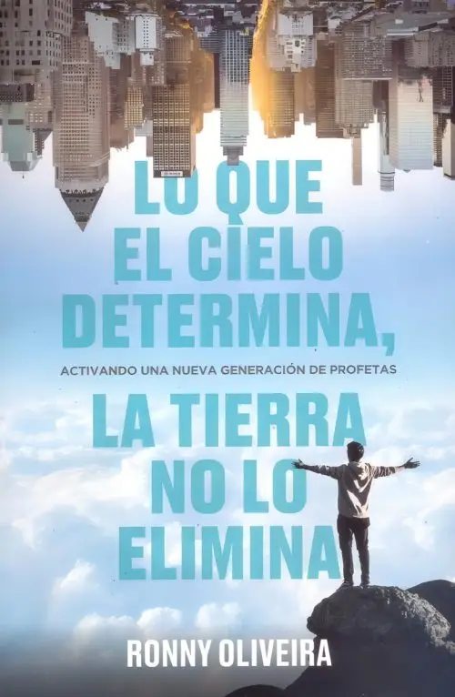 Lo Que El Cielo Determina - Ronny Oliveira Espiritualidad