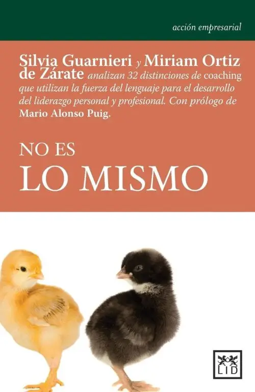No Es Lo Mismo: Coaching, Liderazgo Y Equipo Guarnieri