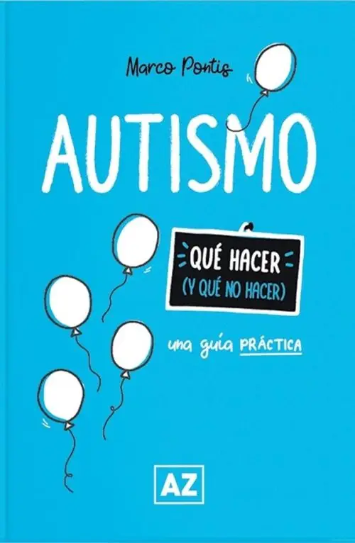 Autismo Qué Hacer Y Qué No Hacer - Guía Para Familias