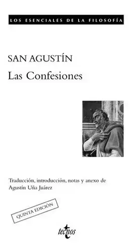 Confesiones San Agustín - Traducción Académica Tecnos
