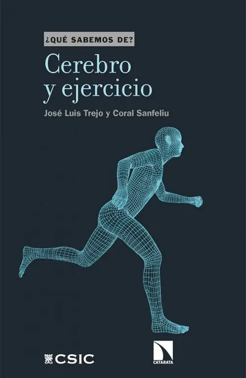 Cerebro Y Ejercicio Trejo Sanfeliu Neurociencia Práctica