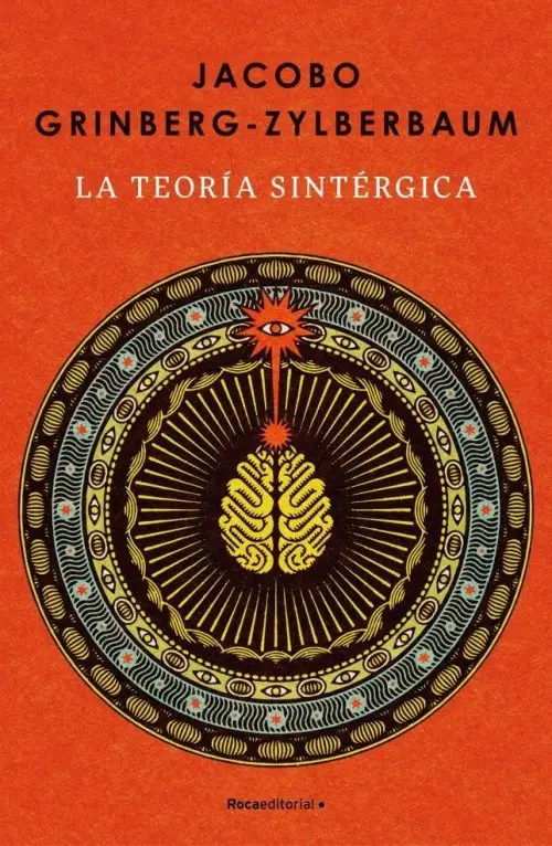 Teoría Sintérgica - Jacobo Grinberg Y Conciencia Cuántica