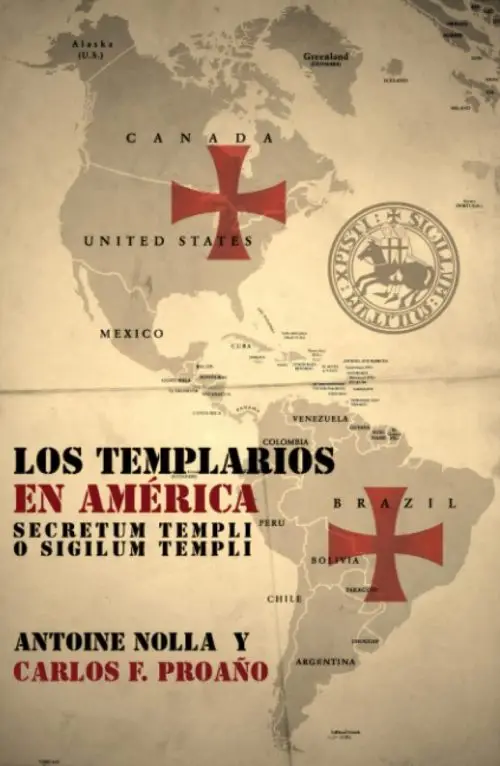 Libro: Los Templarios En América: Secretum Templi O Sigil