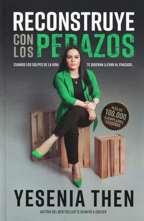 Reconstruye Con Los Pedazos Yesenia Then Restauración Fe