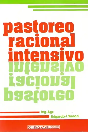 Vanoni: Pastoreo Racional Intensivo