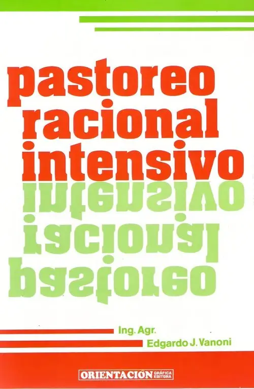 Vanoni: Pastoreo Racional Intensivo