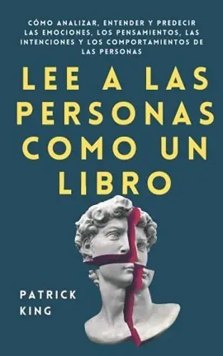 Lee A Las Personas Como Un Libro Análisis Psicológico King