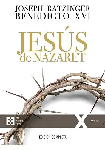 Jesús De Nazaret Benedicto Xvi Papa