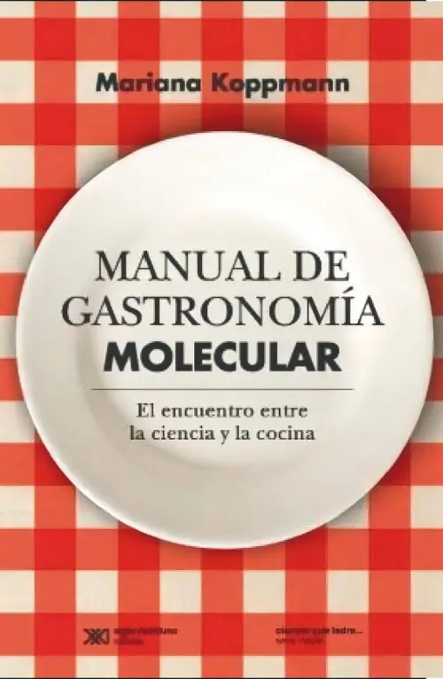 Gastronomía Molecular: Ciencia Y Recetas, Koppmann, Libro