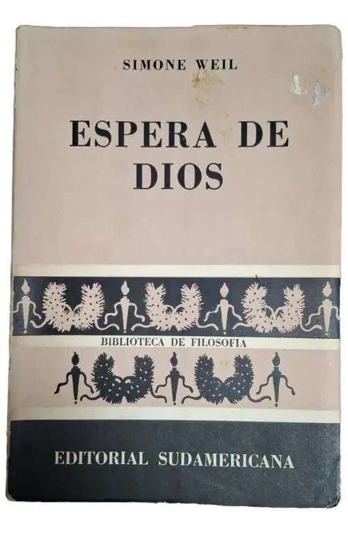 Simone Weil - Espera De Dios Libro Filosofía Espiritual