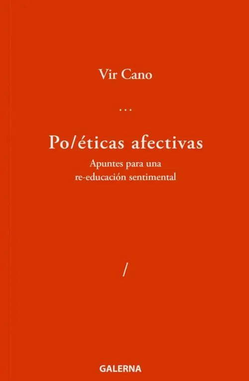 Poéticas Afectivas: Filosofía Y Emociones Virginia Cano