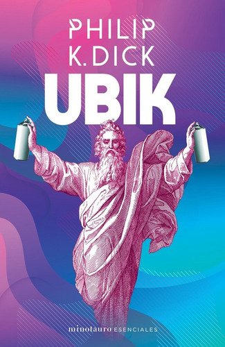 Ubik Philip K. Dick - Ficción Científica Psicológica