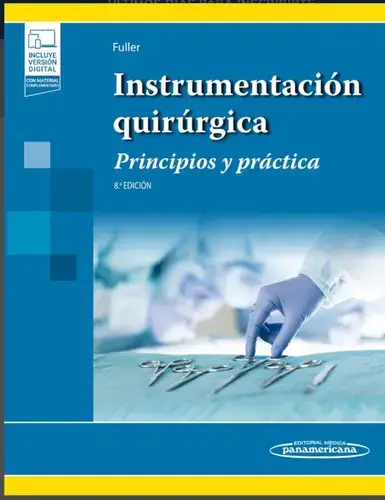 Instrumentación Quirúrgica Fuller Técnicas Y Procedimientos