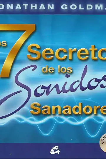 Sonidos Sanadores: Secretos Para Armonía Y Espiritualidad 7
