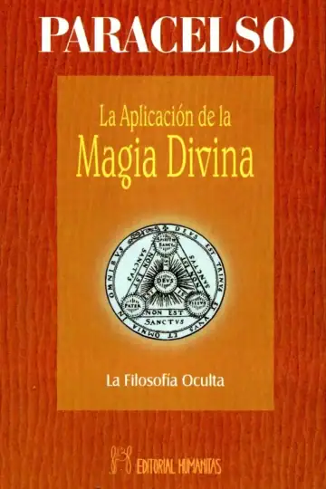 Paracelso Aplicación Magia Divina Alquimia Esoterismo