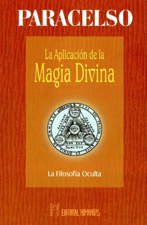 Paracelso Aplicación Magia Divina Alquimia Esoterismo