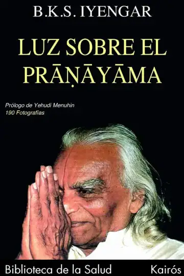 Luz Sobre El Pranayama Bks Iyengar Técnica Respiración