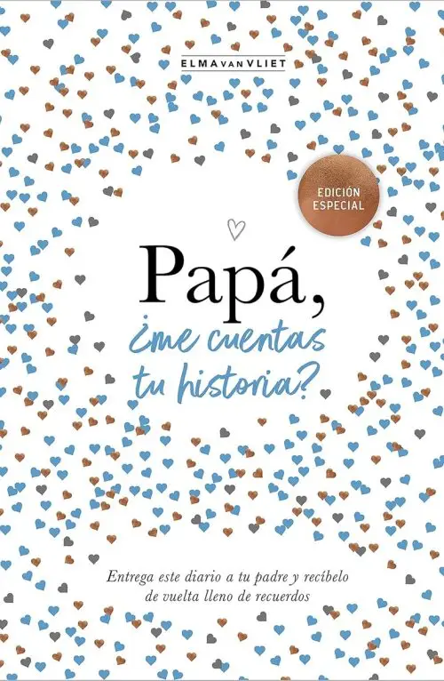 Papá, ¿me Cuentas Tu Historia? Elma Van Vliet