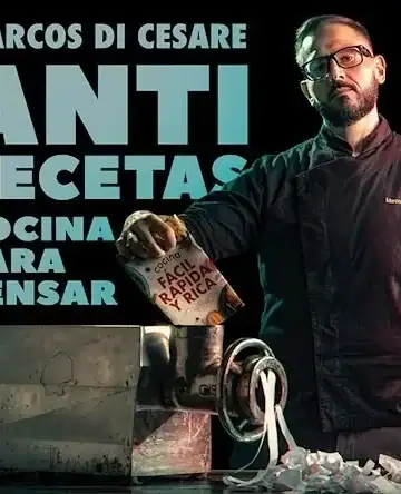 Anti Recetas : Cocina Para Pensar De Marcos Di Cesare