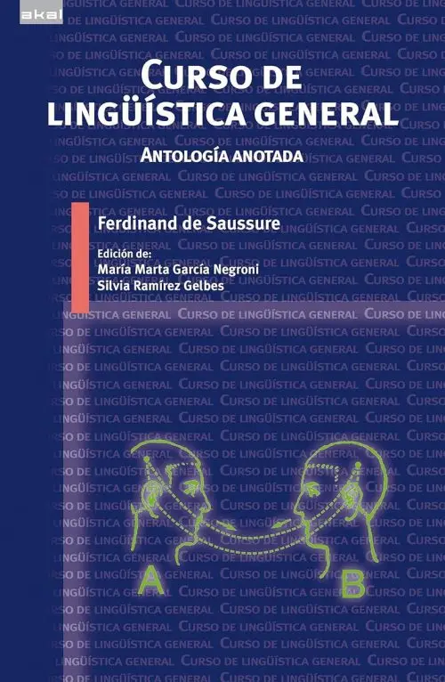 Curso Lingüística General Antología Anotada Ferdi Saussure