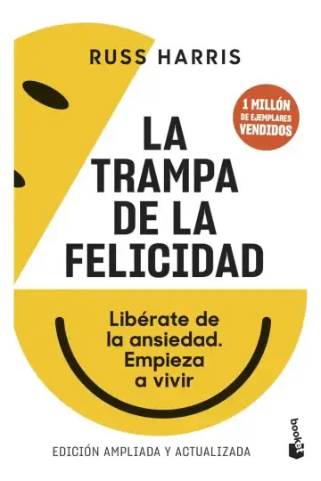 Libro La Trampa De La Felicidad - Supera La Ansiedad