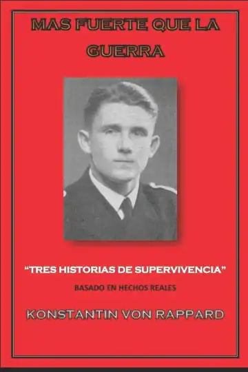Mas Fuerte Que La Guerra Supervivencia Rappard Libro