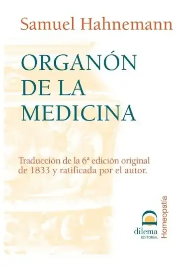 Organón De La Medicina - Samuel Hahnemann, Homeopatía