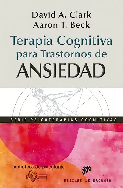 Terapia Cognitiva Ansiedad, Aaron Beck, Manual Profesional