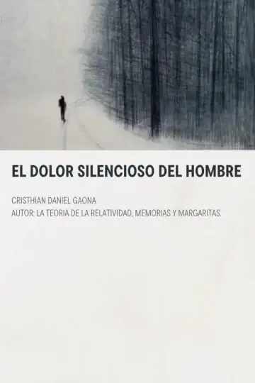 Filosofía Masculina: El Dolor Silencioso Del Hombre Gaona