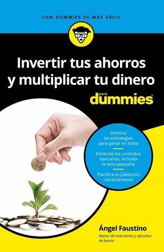 Libro Invertir Ahorros Multiplicar Dinero Dummies Finanzas