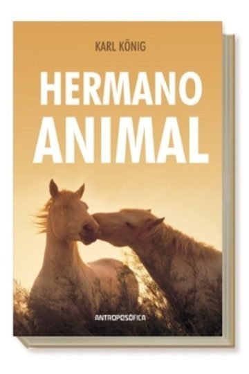 Libro Hermano Animal - Relatos Y Sabiduría Natural