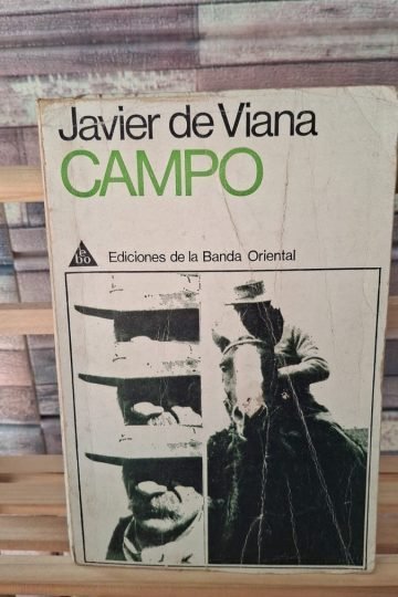 Libro Campo Viana Narrativa Gauchesca Uruguaya Tradicional