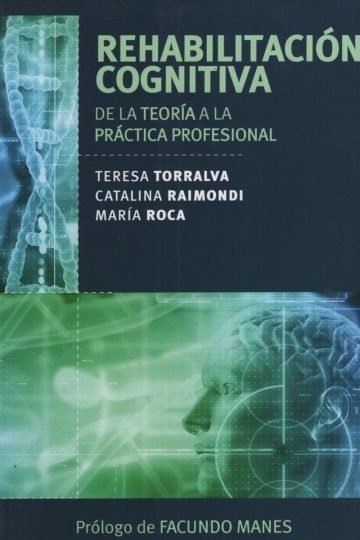 Rehabilitación Cognitiva: Ejercicios Para Memoria Y Atención