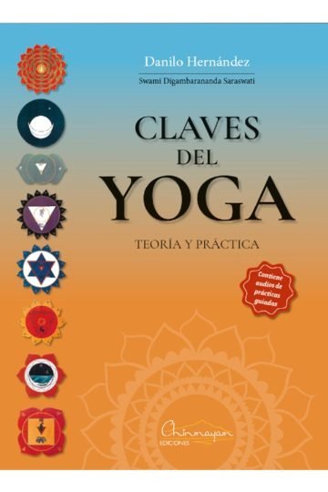 Claves Del Yoga Teoría Y Práctica Danilo Hernández