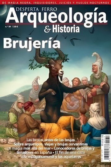 Revista Desperta Ferro Arqueología Historia, No 59 Brujería