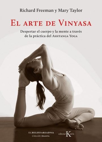 El Arte De Vinyasa, Libro Guía De Práctica Yoga Moderno