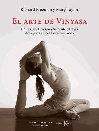 El Arte De Vinyasa, Libro Guía De Práctica Yoga Moderno